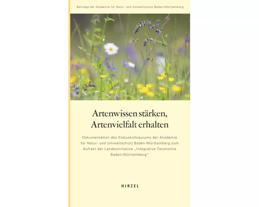 Artenwissen stärken, Artenvielfalt erhalten