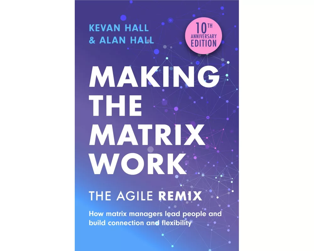 Making the Matrix Work, 2nd edition