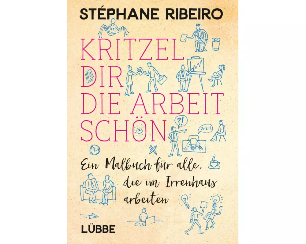 Kritzel dir die Arbeit schön