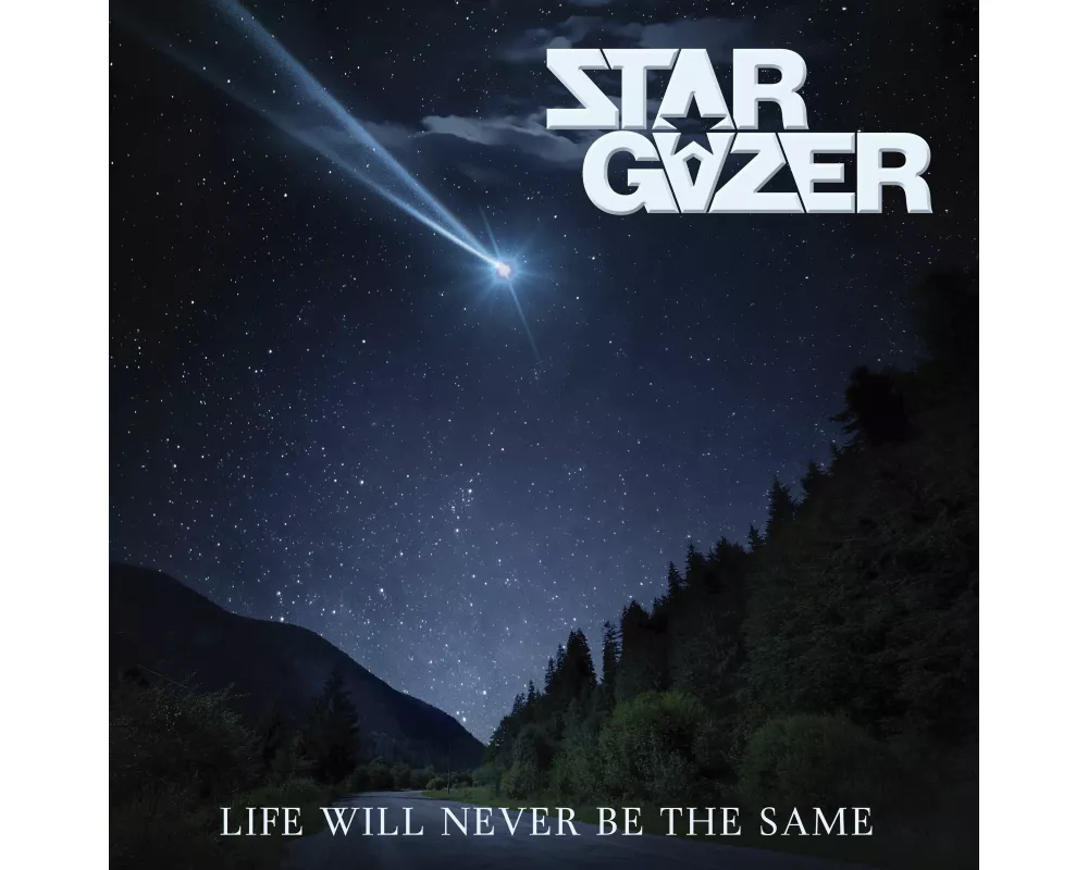 Life Will Never Be The Same