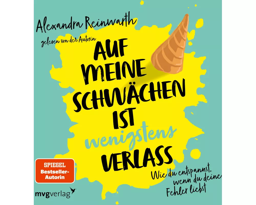 Auf meine Schwächen ist wenigstens Verlass