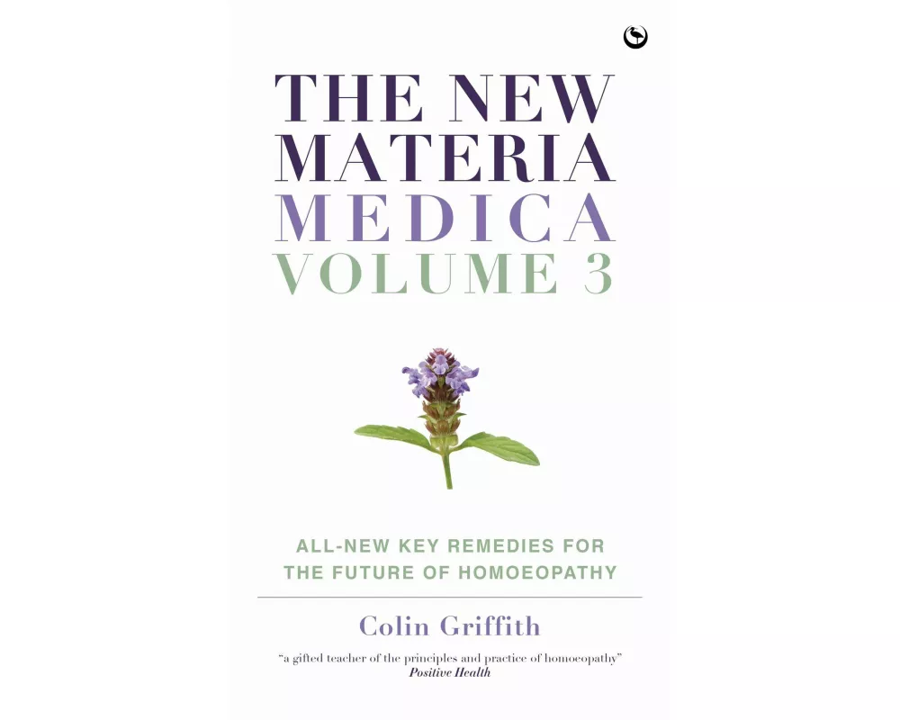 The New Materia Medica: Volume III