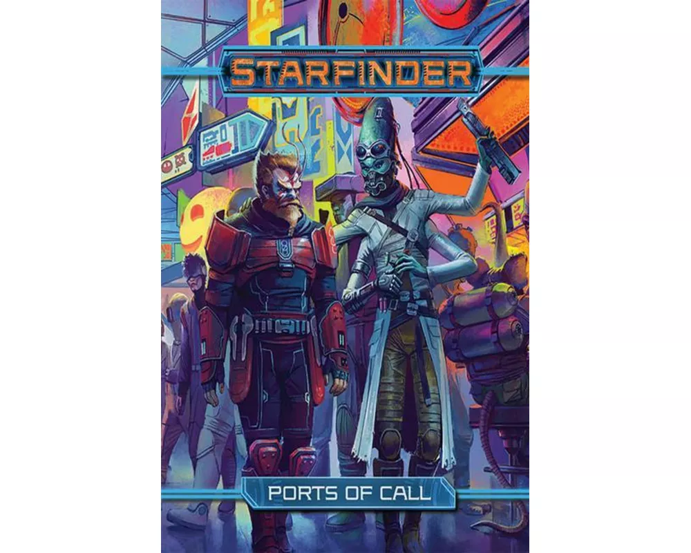 Starfinder RPG: Ports of Call