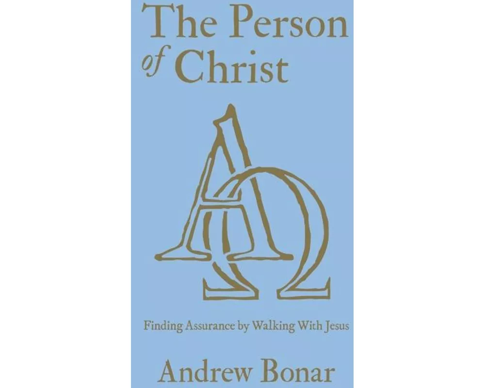 The Person of Christ