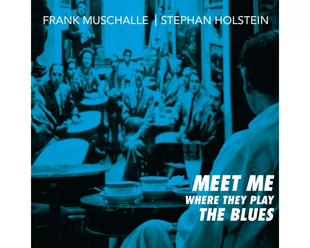 Meet Me Where They Play The Blues