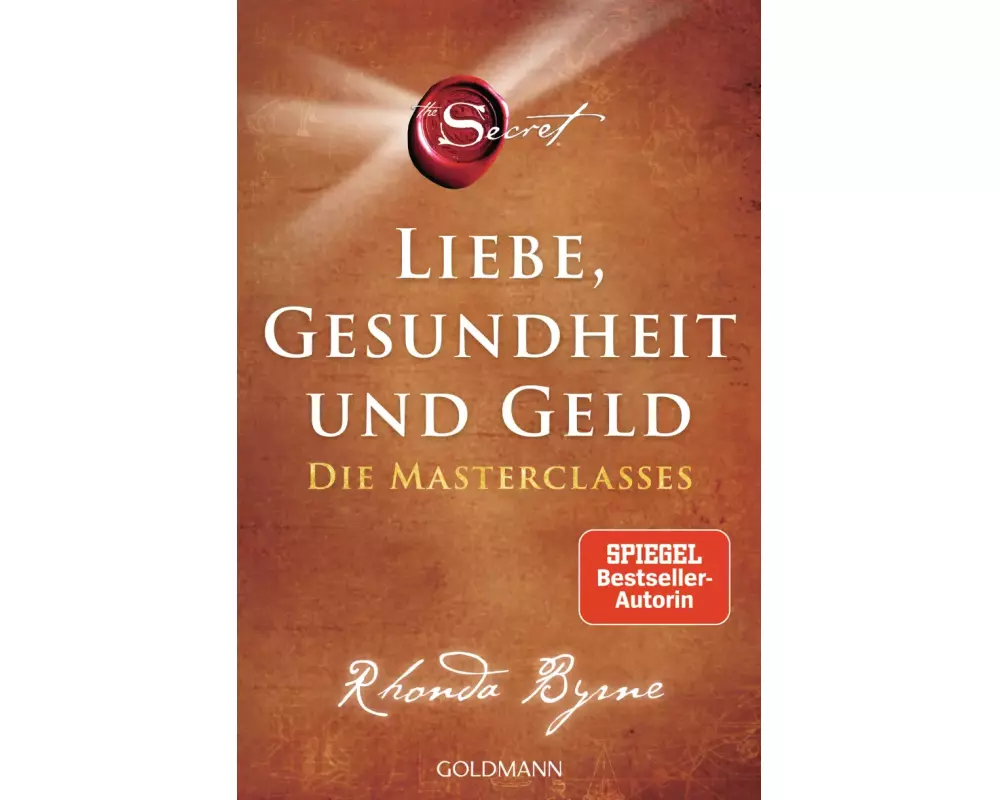 The Secret – Liebe, Gesundheit und Geld