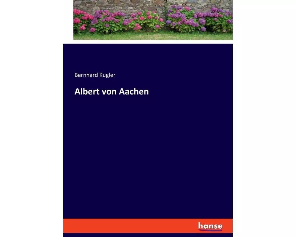 Albert von Aachen