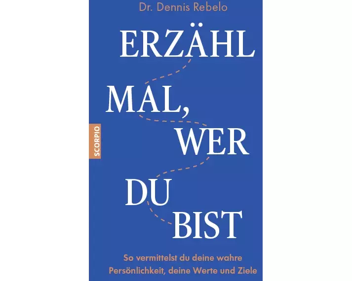 Erzähl mal, wer du bist