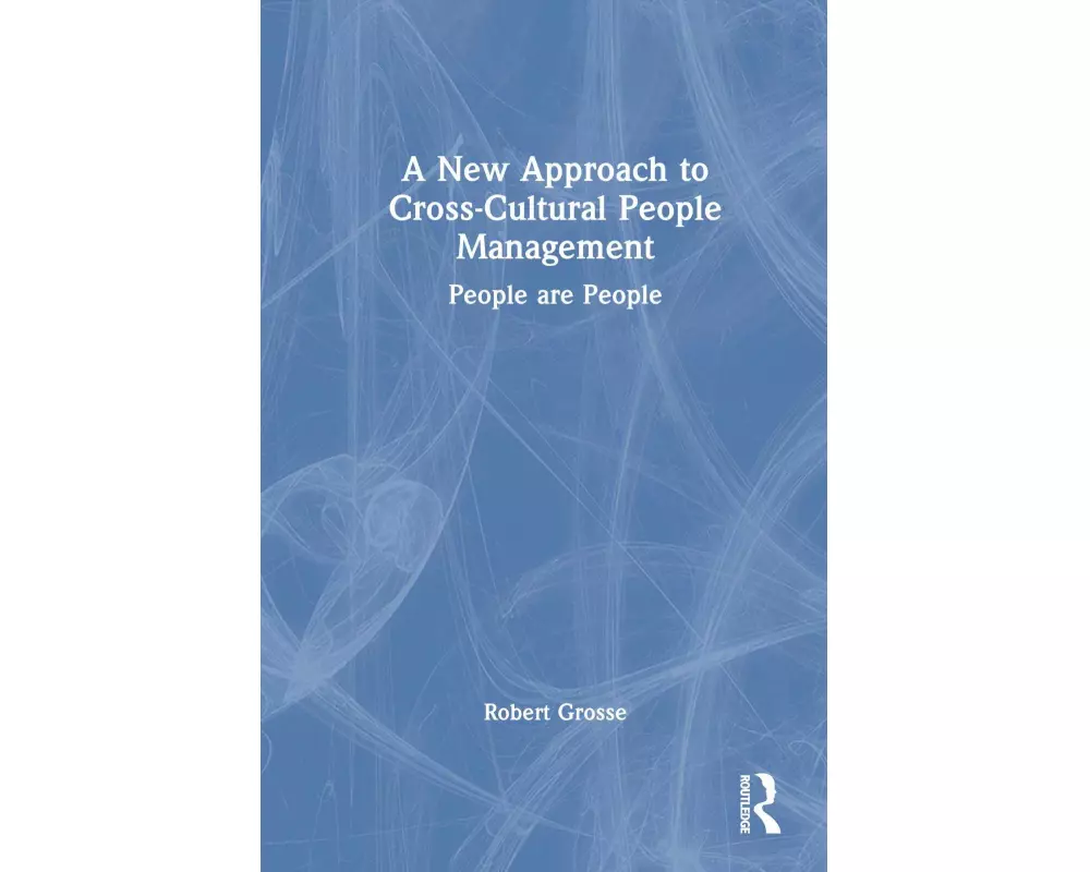 A New Approach to Cross-Cultural People Management