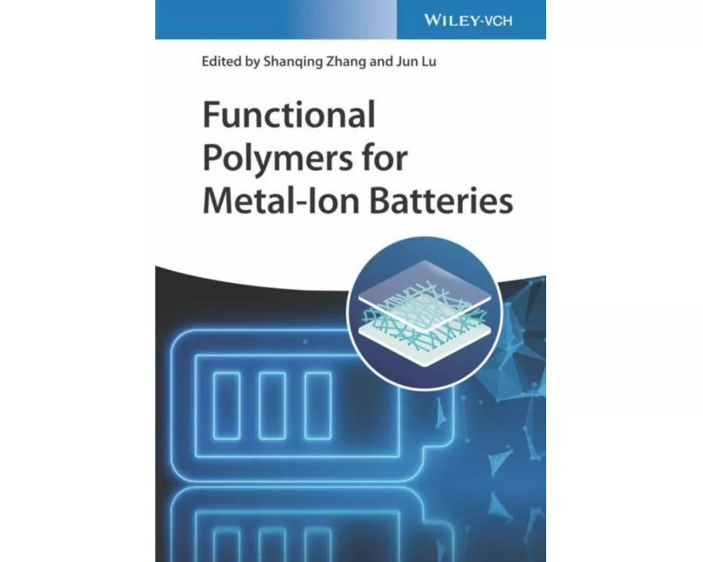 Functional Polymers for Metal-Ion Batteries