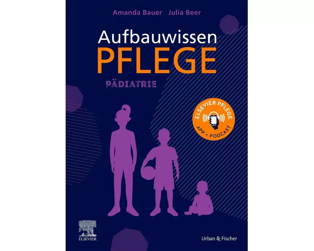 Aufbauwissen Pflege Pädiatrie