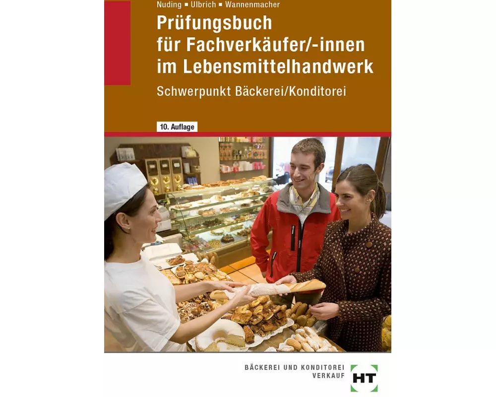Prüfungsbuch für Fachverkäufer /-innen im Lebensmittelhandwerk