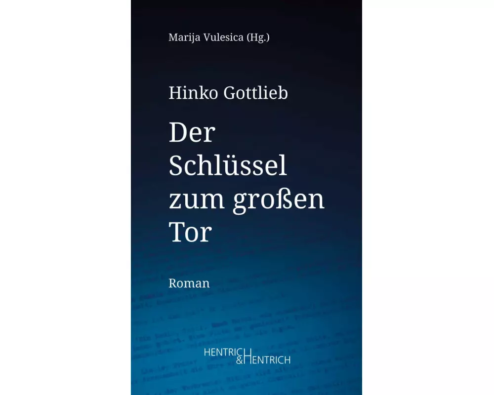 Der Schlüssel zum großen Tor