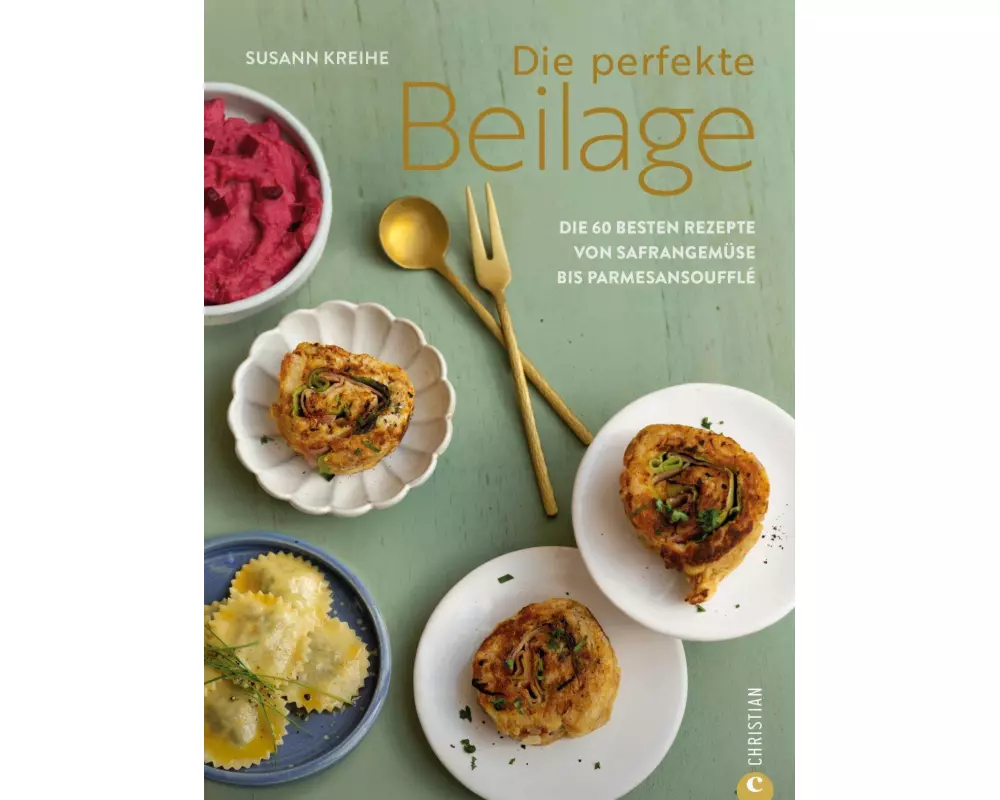 Die perfekte Beilage