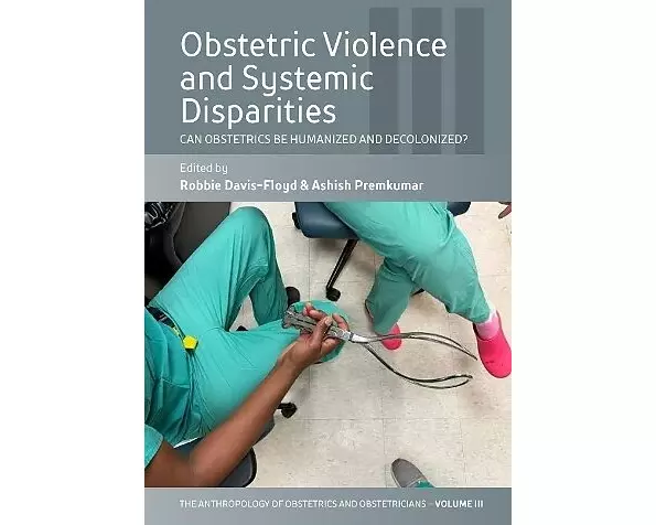 Obstetric Violence and Systemic Disparities