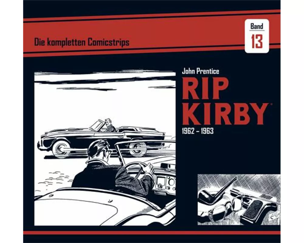 Rip Kirby: Die kompletten Comicstrips / Band 13 1962 - 1963