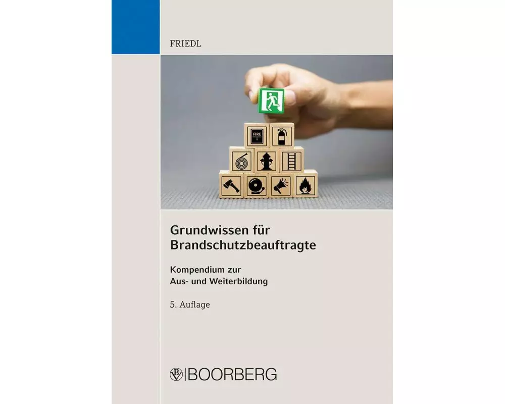 Grundwissen für Brandschutzbeauftragte