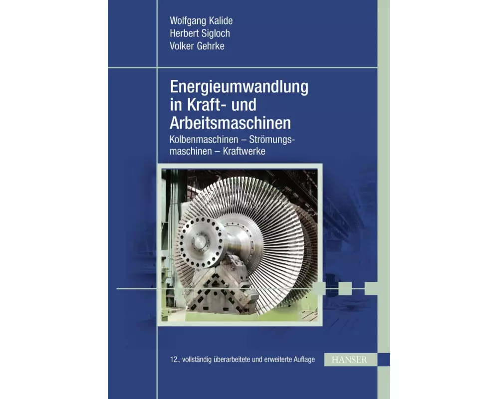Energieumwandlung in Kraft- und Arbeitsmaschinen