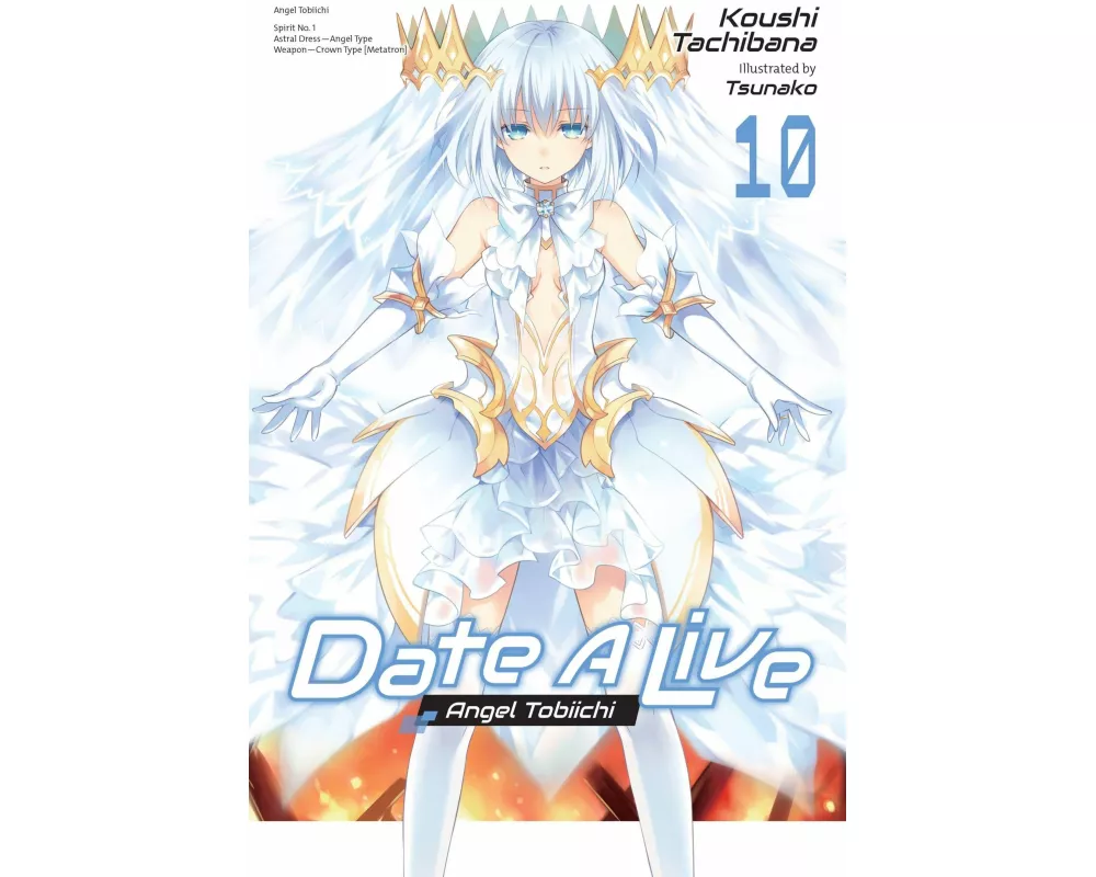 Date A Live, Vol. 10 (light novel)