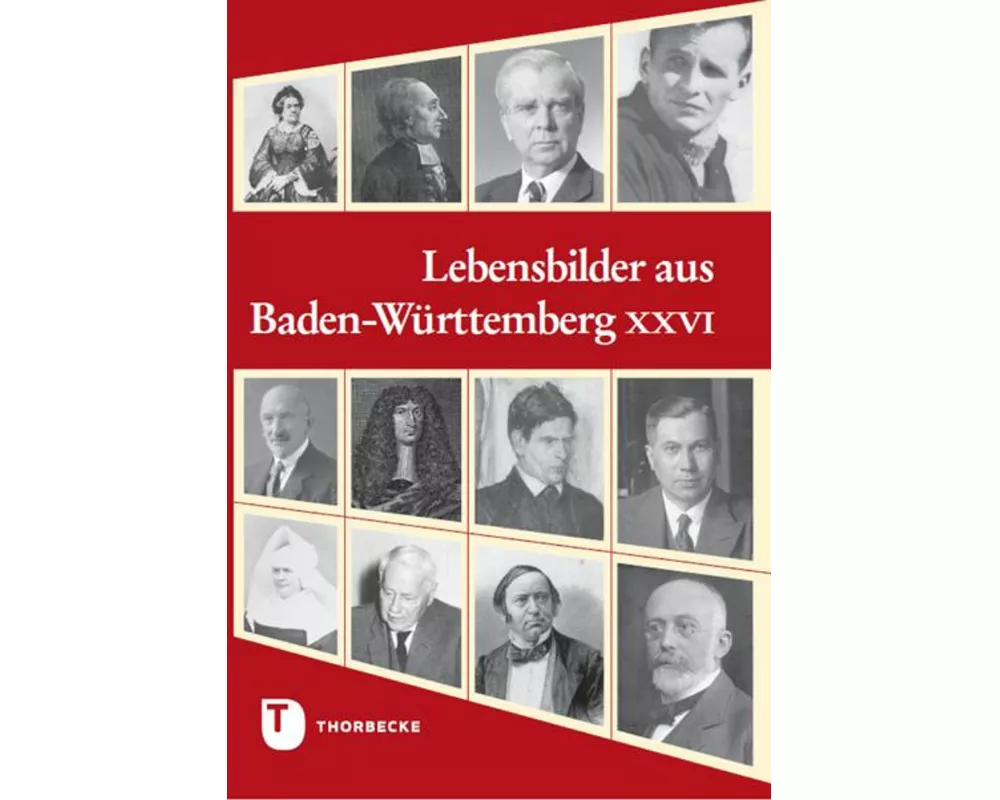 Lebensbilder aus Baden-Württemberg XXVI