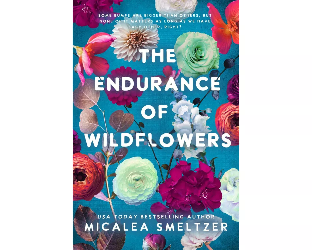 Endurance of Wildflowers