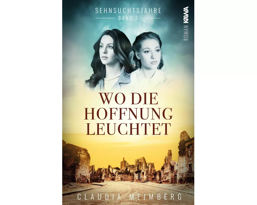 Sehnsuchtsjahre (Band 2)