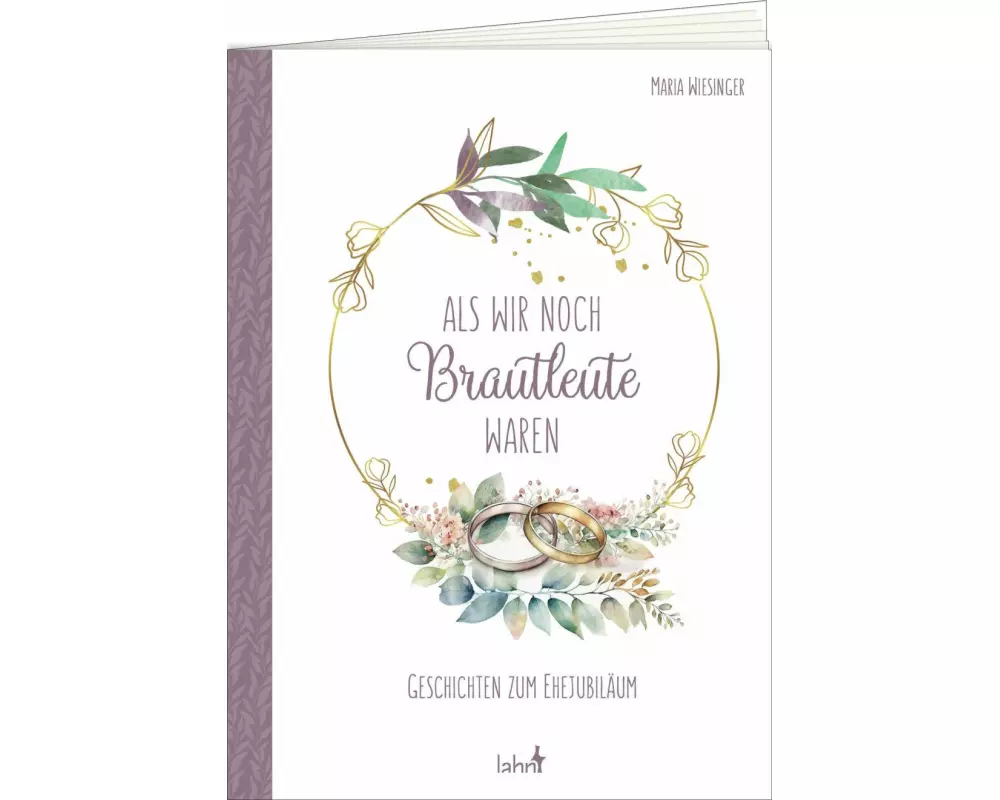 Als wir noch Brautleute waren