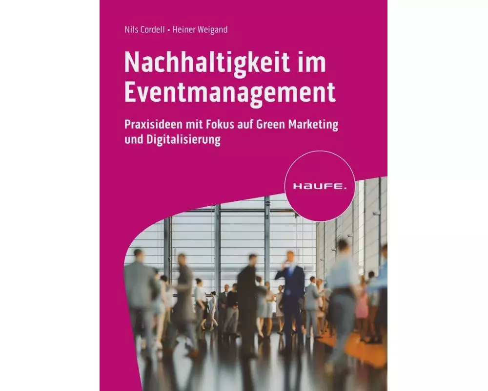 Nachhaltigkeit im Eventmanagement