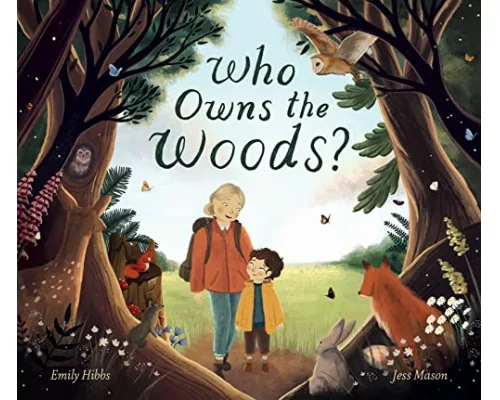 Who Owns the Woods?