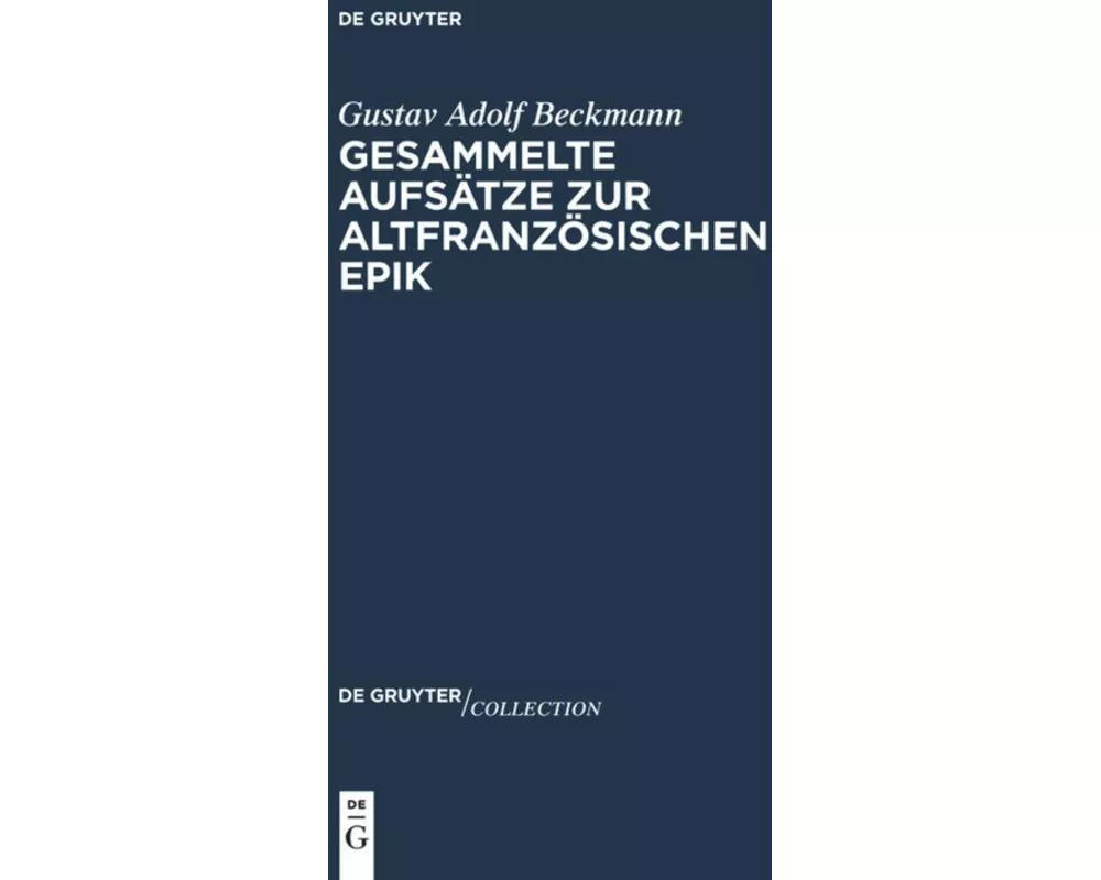 Gesammelte Aufsätze zur altfranzösischen Epik