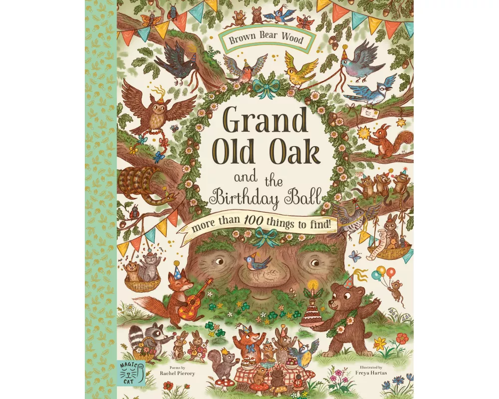 Grand Old Oak and the Birthday Ball