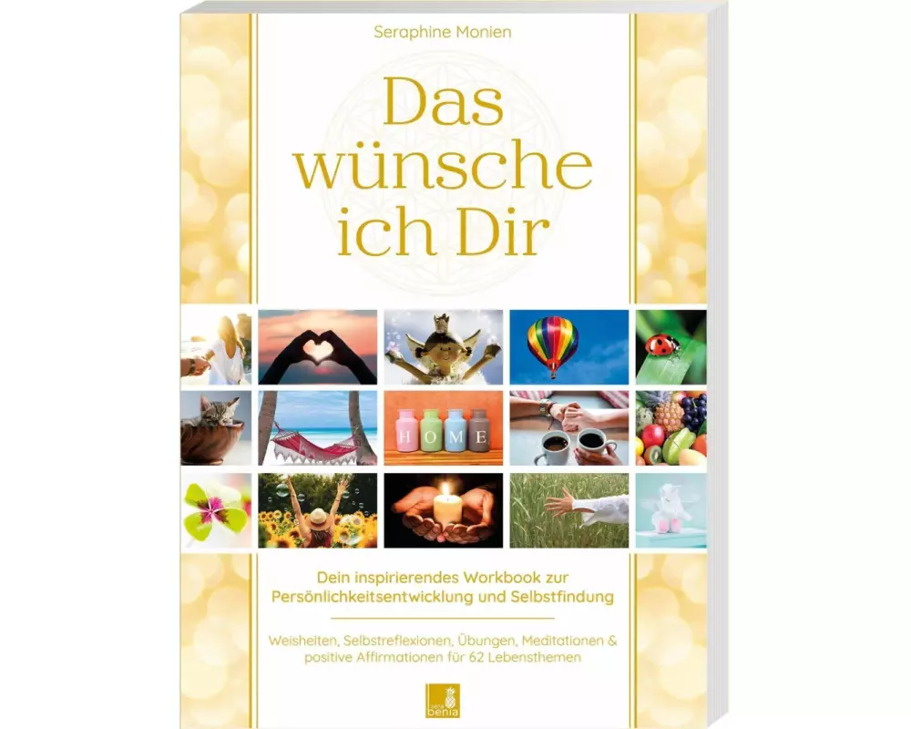 Das wünsche ich Dir | Workbook zur Persönlichkeitsentwicklung & Selbstfindung | Lebensweisheiten, Selbstreflexionen, Positive Affirmationen, Meditatio