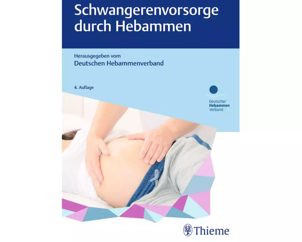 Schwangerenvorsorge durch Hebammen