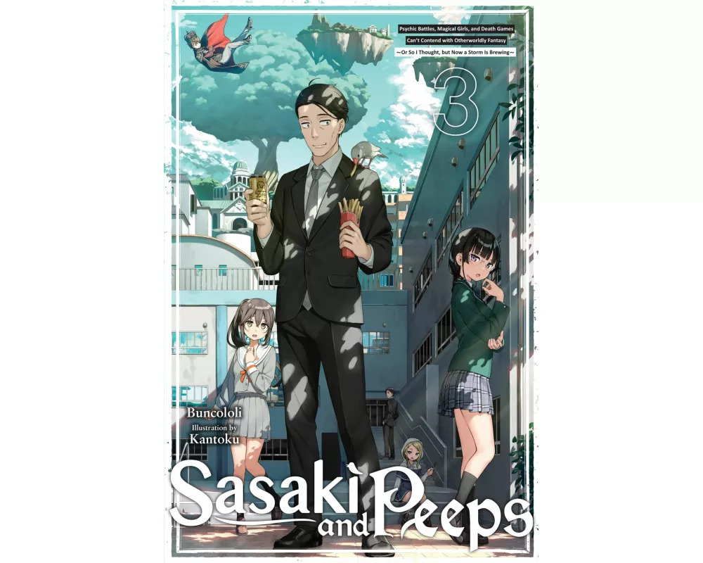 Sasaki and Peeps, Vol. 3 (light novel)