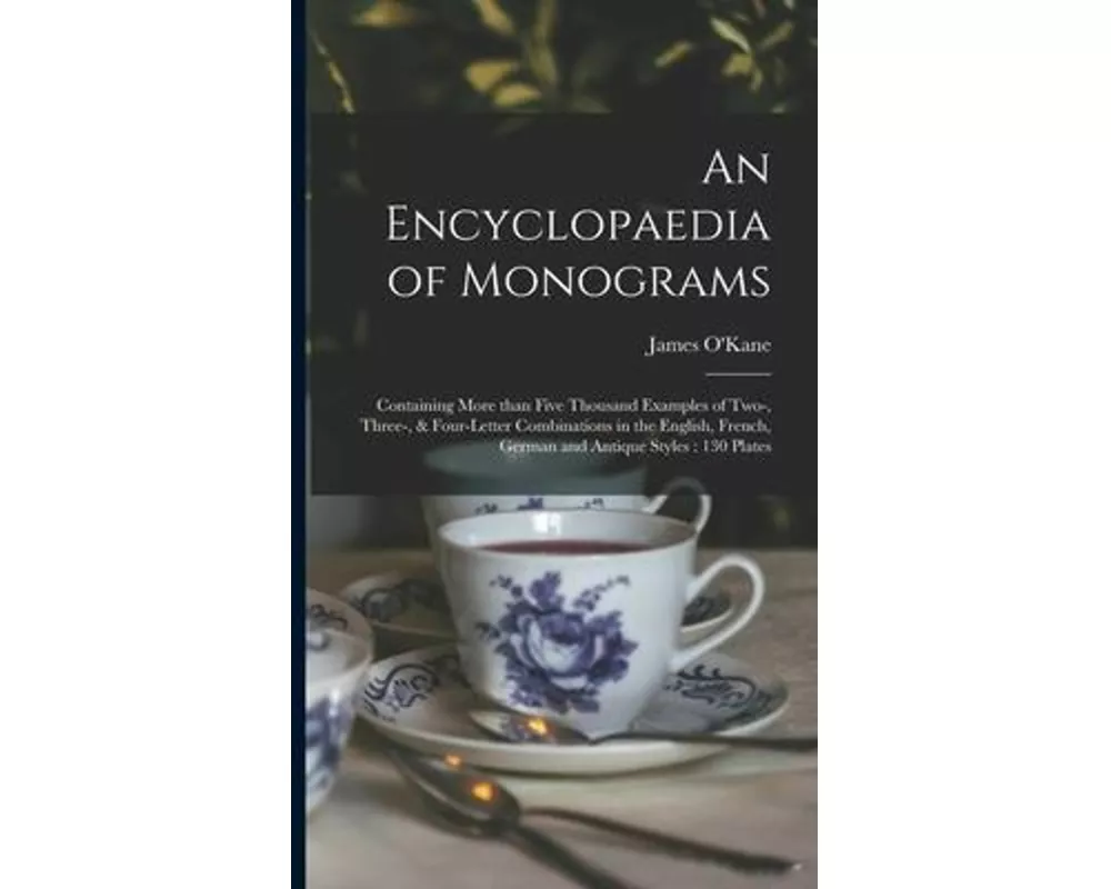 An Encyclopaedia of Monograms