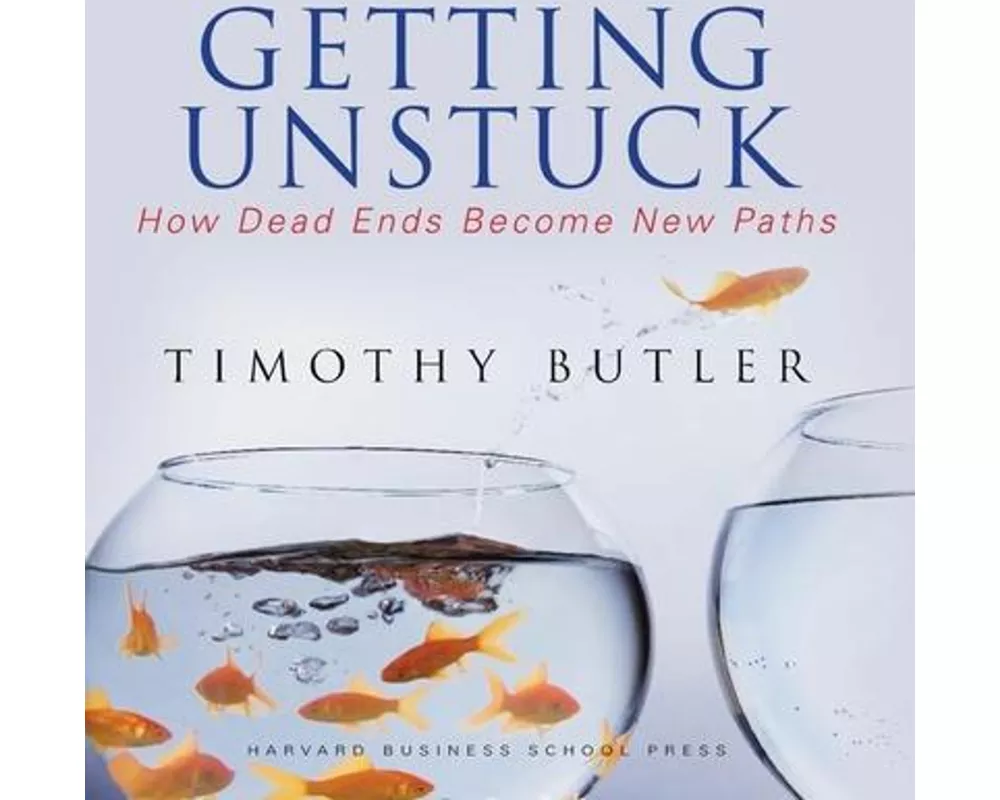 Getting Unstuck