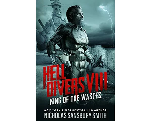 Hell Divers VIII: King of the Wastes