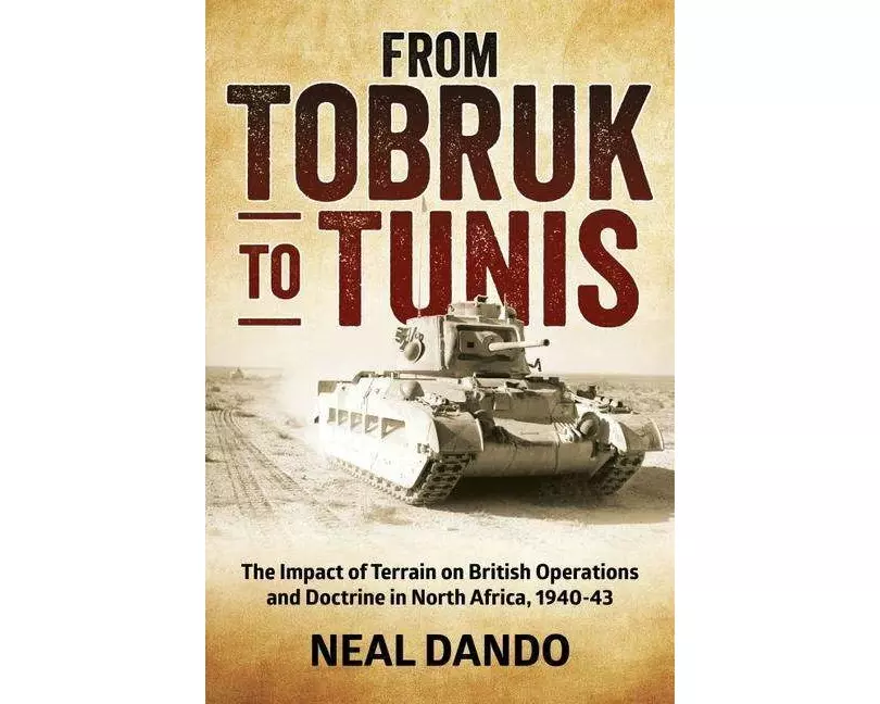 From Tobruk to Tunis