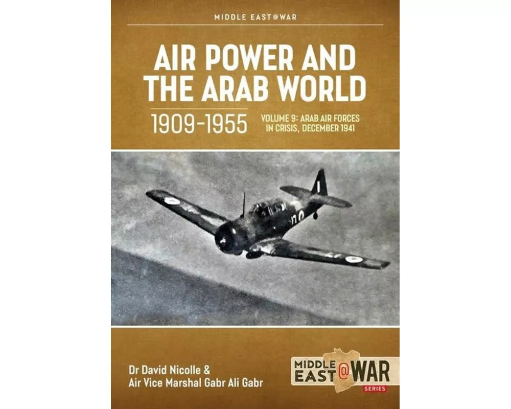 Air Power and the Arab World 1909-1955