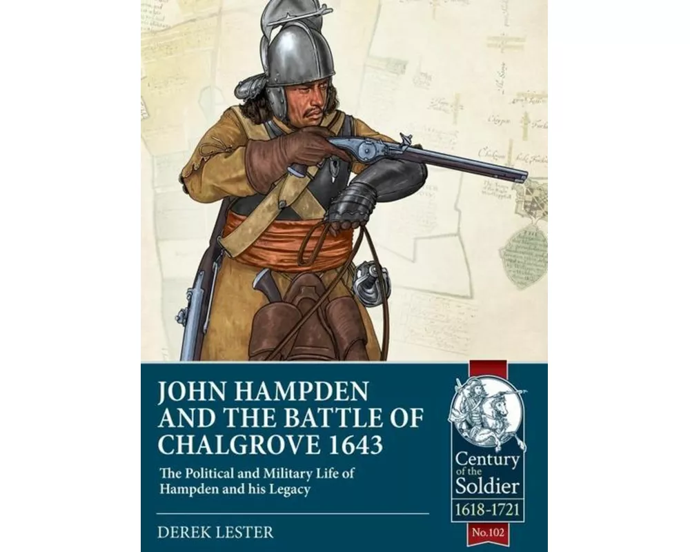 John Hampden and the Battle of Chalgrove 1643