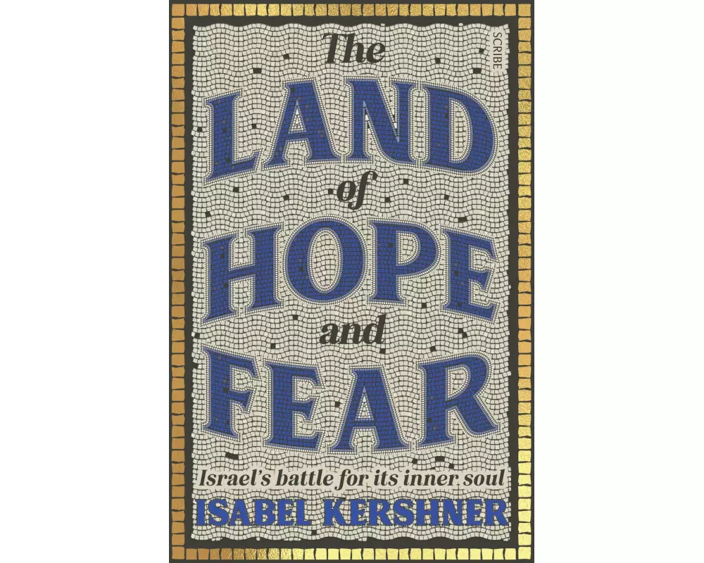 The Land of Hope and Fear