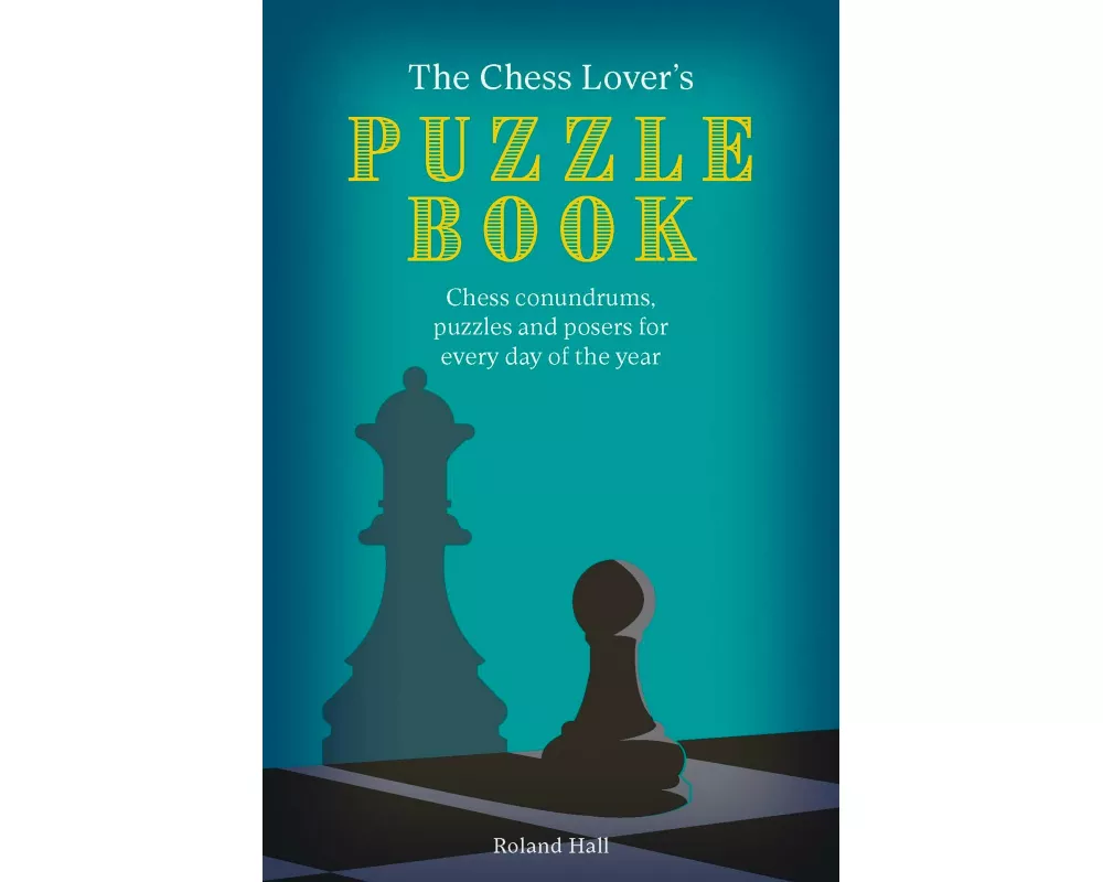 The Chess Lover's Puzzle Book