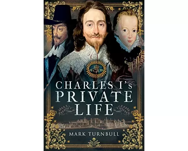 Charles I's Private Life
