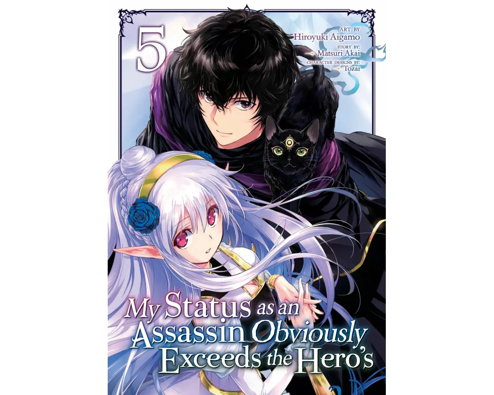 My Status as an Assassin Obviously Exceeds the Hero's (Manga) Vol. 5