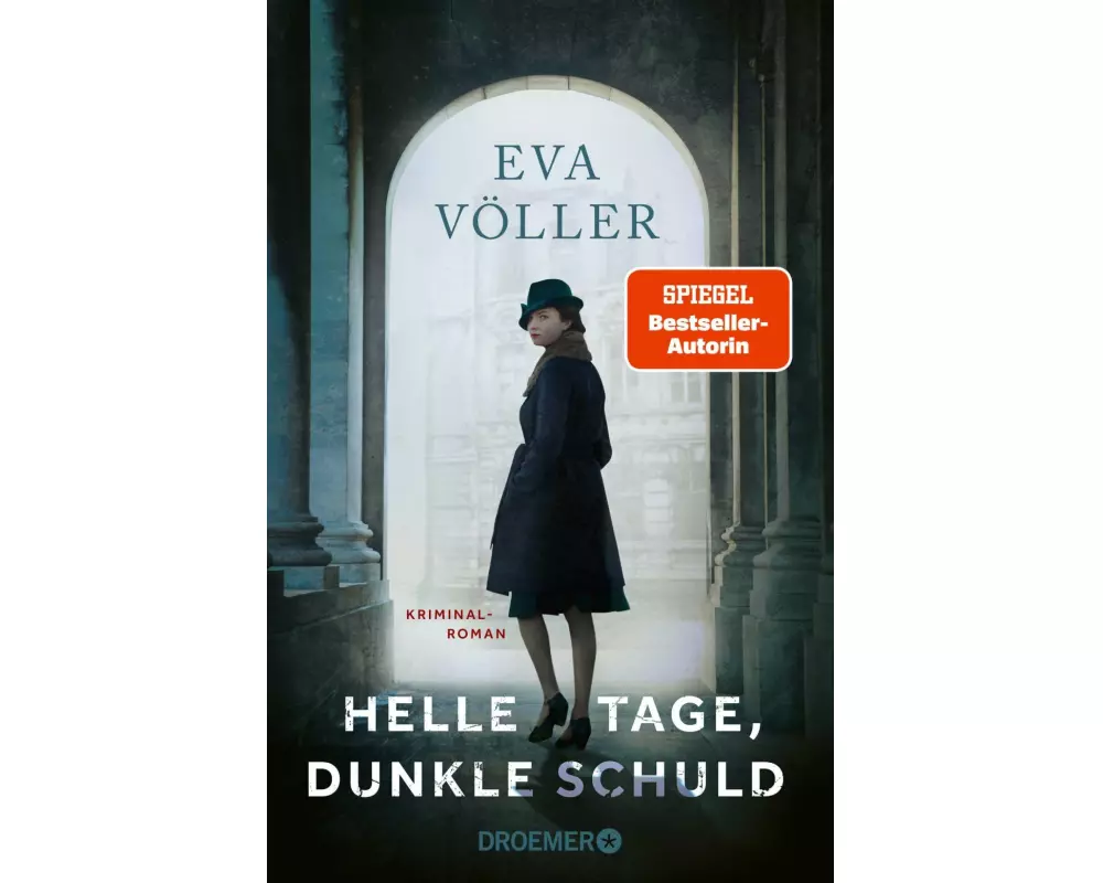 Helle Tage, dunkle Schuld