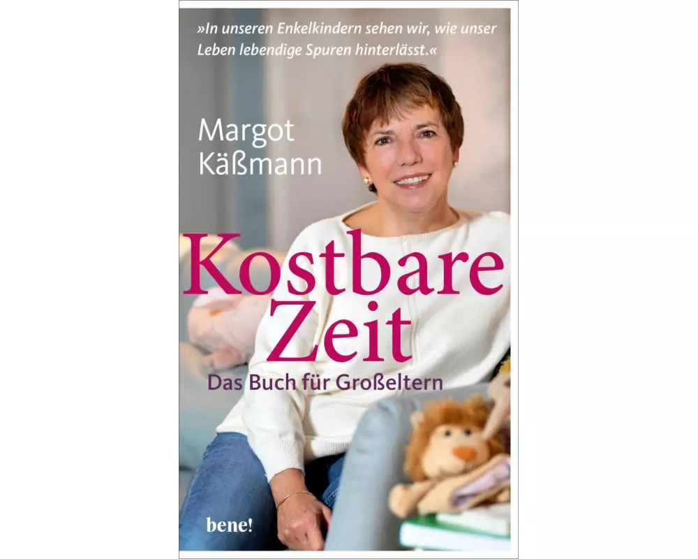 Kostbare Zeit – Das Buch für Großeltern