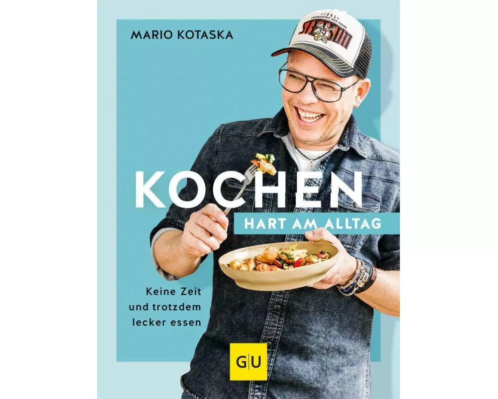 Kochen hart am Alltag