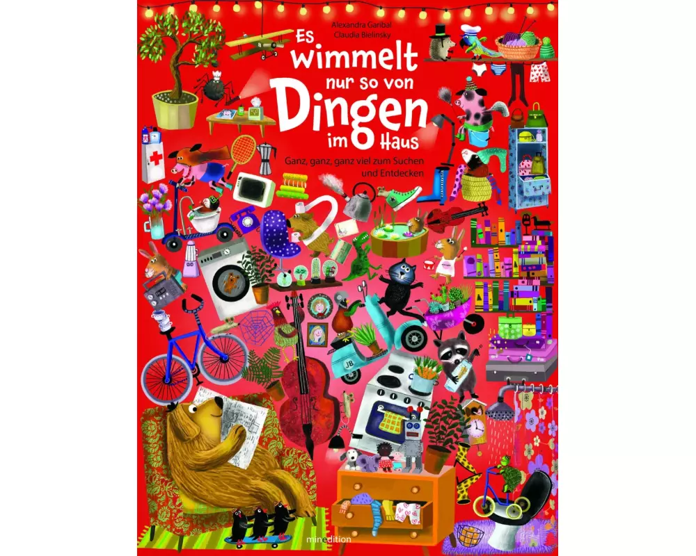 Es wimmelt nur so von Dingen im Haus