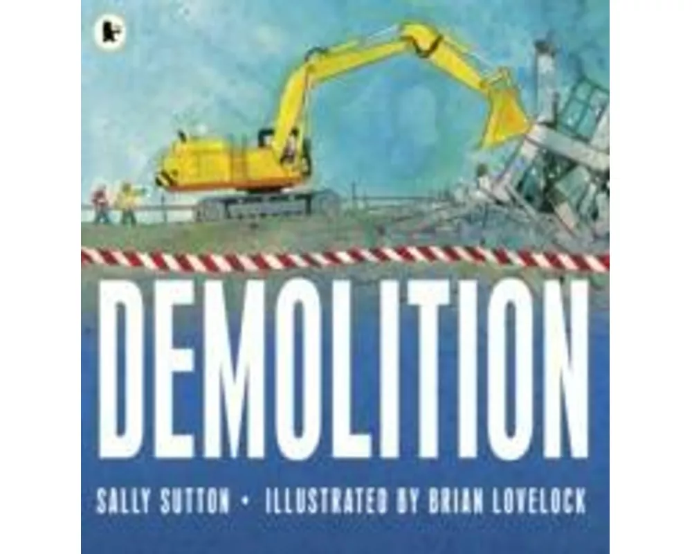 Demolition