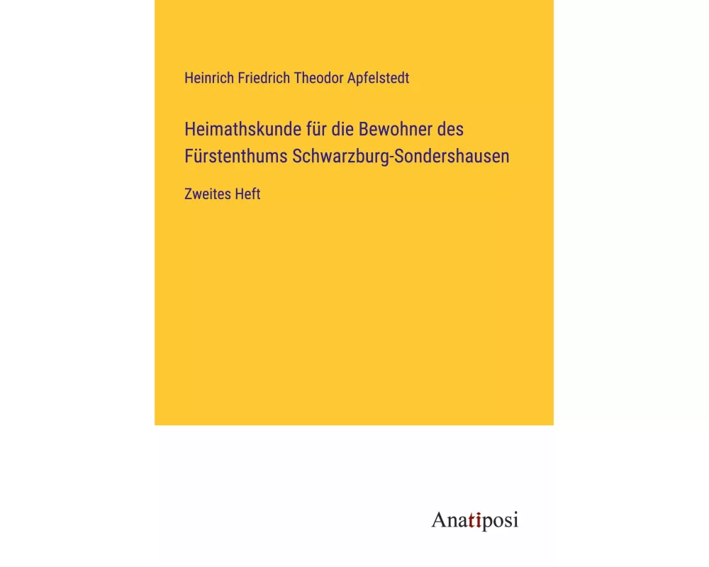 Heimathskunde für die Bewohner des Fürstenthums Schwarzburg-Sondershausen